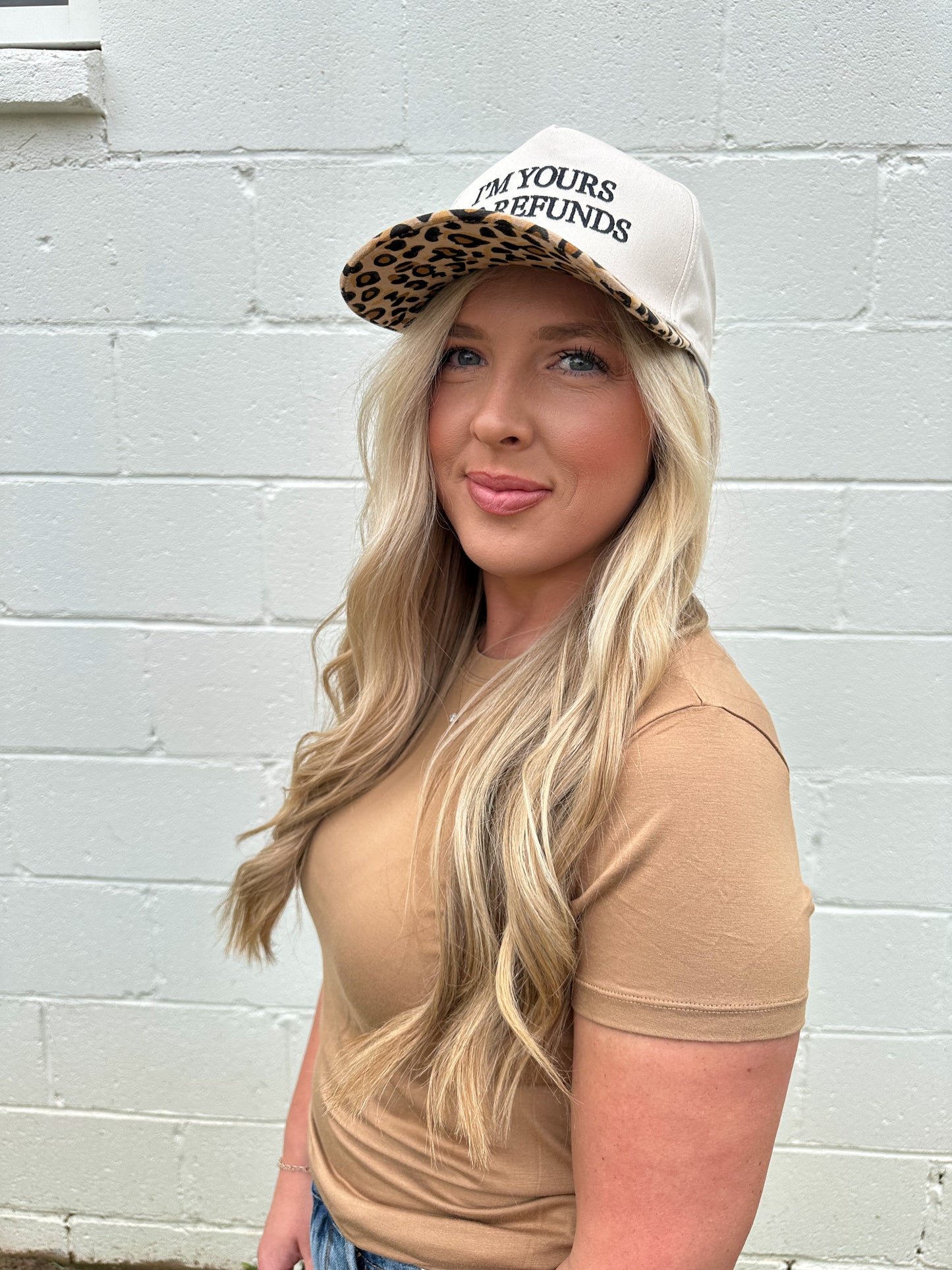 I'm Yours No Refunds Hat